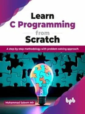 Saleem Mir | Learn C Programming from Scratch | E-Book | www2.sack.de