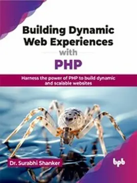 Shanker | Building Dynamic Web Experiences with PHP | E-Book | www2.sack.de