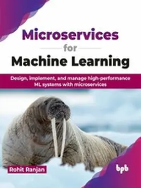 Ranjan |  Microservices for Machine Learning | eBook | Sack Fachmedien