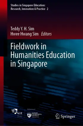 Sim |  Fieldwork in Humanities Education in Singapore | eBook | Sack Fachmedien