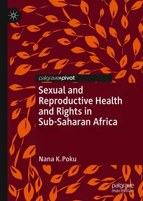 Poku |  Sexual and Reproductive Health and Rights in Sub-Saharan Africa | eBook | Sack Fachmedien