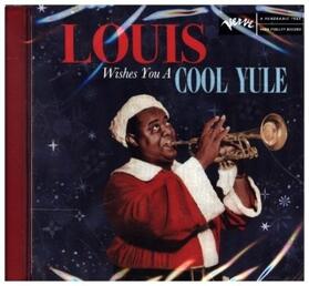  Louis Wishes You a Cool Yule | Sonstiges |  Sack Fachmedien