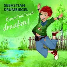  Komm mit nach draußen! | Sonstiges |  Sack Fachmedien