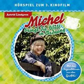 Lindgren |  Michel Bringt D.Welt In Ordnung (Hörspiel Z.Film) | Sonstiges |  Sack Fachmedien
