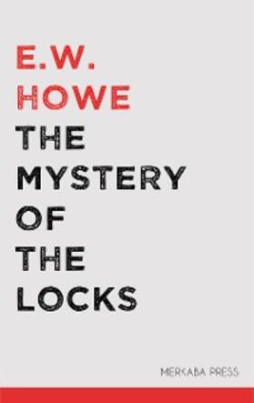 Howe |  The Mystery of the Locks | eBook | Sack Fachmedien