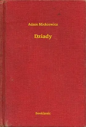 Mickiewicz |  Dziady | eBook | Sack Fachmedien