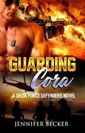 Becker |  Guarding Cora | eBook | Sack Fachmedien