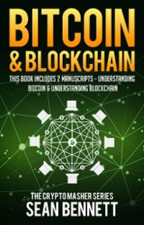 Bennett |  Bitcoin & Blockchain | eBook | Sack Fachmedien