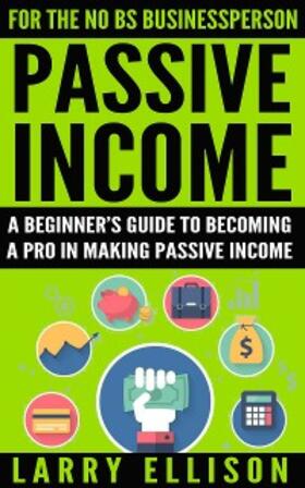 Ellison |  Passive Income | eBook | Sack Fachmedien