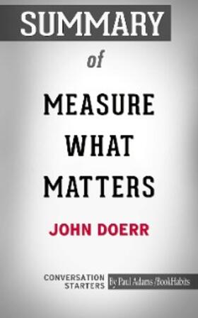 Adams |  Summary of Measure What Matters | eBook | Sack Fachmedien