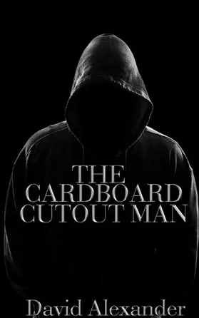 Alexander |  The Cardboard Cutout Man | eBook | Sack Fachmedien