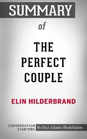Adams |  Summary of The Perfect Couple | eBook | Sack Fachmedien