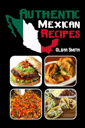 Smith |  Authentic Mexican Recipes | eBook | Sack Fachmedien