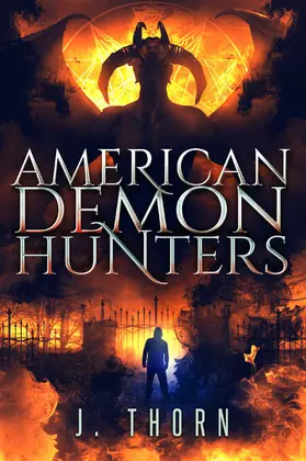 Thorn |  American Demon Hunters | eBook | Sack Fachmedien