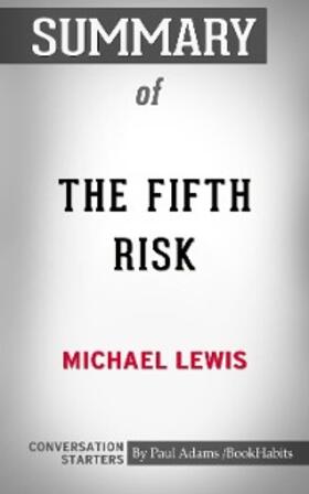 Adams |  Summary of The Fifth Risk | eBook | Sack Fachmedien