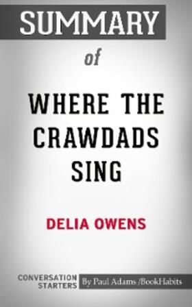 Adams |  Summary of Where the Crawdads Sing | eBook | Sack Fachmedien
