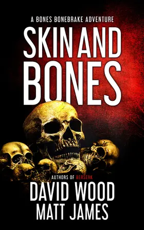 James |  Skin and Bones | eBook | Sack Fachmedien