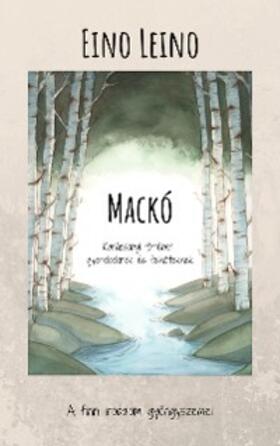 Leino |  Mackó | eBook | Sack Fachmedien
