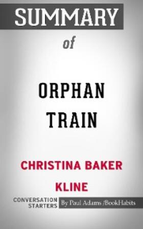 Adams |  Summary of Orphan Train | eBook | Sack Fachmedien