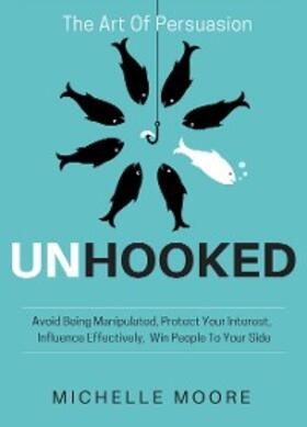Moore |  Unhooked | eBook | Sack Fachmedien