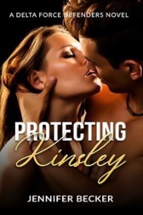 Becker |  Protecting Kinsley | eBook | Sack Fachmedien