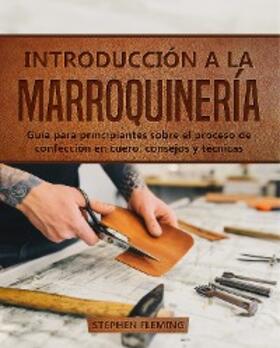 Fleming |  Introducción a la Marroquinería | eBook | Sack Fachmedien