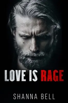 Bell |  Love is Rage | eBook | Sack Fachmedien