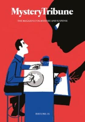 Farrel Coleman / Breaznell / James |  Mystery Tribune / Issue Nº15 | eBook | Sack Fachmedien