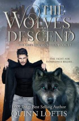 Loftis |  The Wolves Descend | eBook | Sack Fachmedien