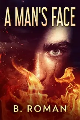 Roman |  A Man's Face | eBook | Sack Fachmedien