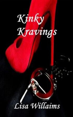 Williams |  Kinky Kravings | eBook | Sack Fachmedien