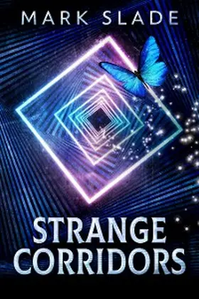 Slade |  Strange Corridors | eBook | Sack Fachmedien