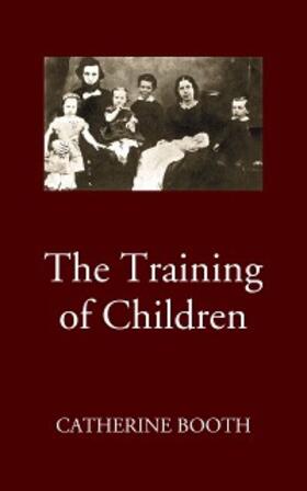 Booth |  The Training of Children | eBook | Sack Fachmedien