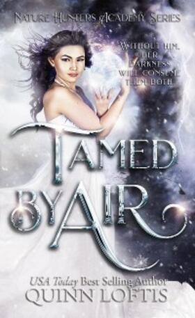 Loftis |  Tamed by Air | eBook | Sack Fachmedien