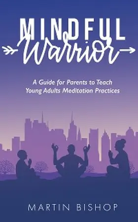 Bishop |  Mindful Warriors | eBook | Sack Fachmedien