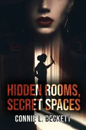 Beckett |  Hidden Rooms, Secret Spaces | eBook | Sack Fachmedien