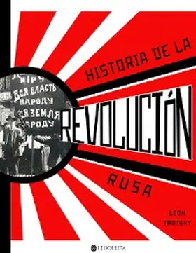 Trotsky |  Historia de la Revolución Rusa | eBook | Sack Fachmedien