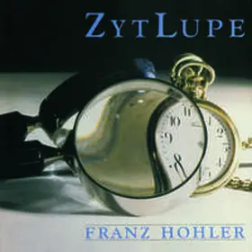 Hohler | Zytlupe | Sonstiges | 761-169804138-6 | sack.de