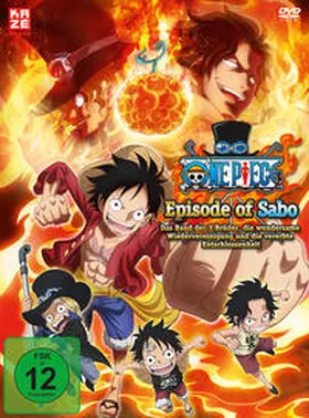 Kamisaka |  One Piece - Episode of Sabo - Das Band der 3 Brüder, die wundersame Wiedervereinigung und die vererbte Entschlossenheit | Sonstiges |  Sack Fachmedien