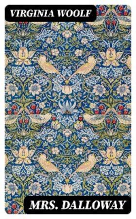Woolf |  Mrs. Dalloway | eBook | Sack Fachmedien