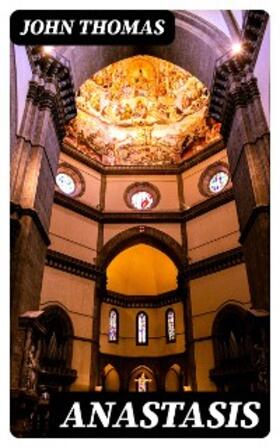 Thomas |  Anastasis | eBook | Sack Fachmedien