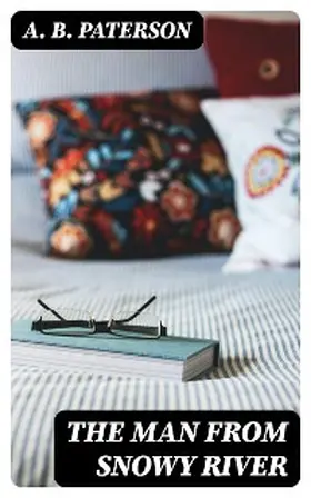 Paterson |  The Man from Snowy River | eBook | Sack Fachmedien