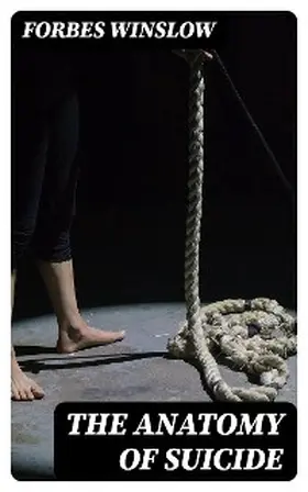 Winslow |  The Anatomy of Suicide | eBook | Sack Fachmedien