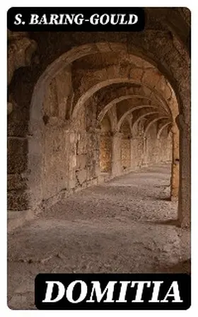 Baring-Gould |  Domitia | eBook | Sack Fachmedien