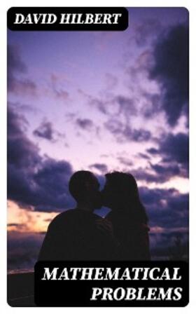 Hilbert |  Mathematical Problems | eBook | Sack Fachmedien