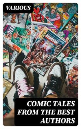 Various / DigiCat / Various |  Comic Tales from the Best Authors | eBook | Sack Fachmedien