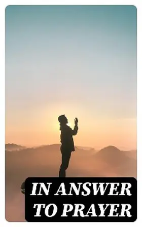 Maclaren / Carpenter / Quarrier |  In Answer to Prayer | eBook | Sack Fachmedien