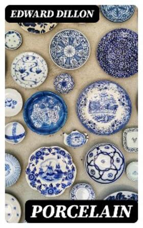 Dillon |  Porcelain | eBook | Sack Fachmedien