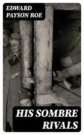 Roe |  His Sombre Rivals | eBook | Sack Fachmedien