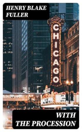 Fuller |  With the Procession | eBook | Sack Fachmedien